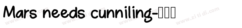 Mars needs cunniling字体转换